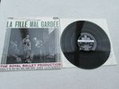 SXL 2313 LP STEREO DECCA  JOHN LANCHBERY LA FILLE MAL  GARDEE WBG EX VINYL
