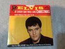 Elvis Presley - If Every Day Was Like Christmas b/w How Would You Like To Be