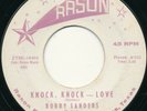 BOBBY SANDERS Knock Knock Love Dallas TX Rockabilly Rason 45 RPM Private Press