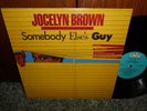 JOCELYN BROWN - SOMEBODY ELSE'S GUY VINYL DREAMS LP