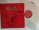 ACID Maniac LP vinyl.Original Giant Belgium Erstrelease