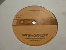 TOBI LEGEND TIME WILL PASS YOU BY / DEAN PARISH I'M ON MY WAY   7” NORTHERN  EX
