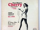 RUSS MEYER' LP Cherry OST  - Bill Loose - BEVERLY HILLS rare Original VG+ nice