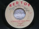 GILBERT & HIS BLUE NOTES - A THOUSAND MILES AWAY / LA BAMBA TEXAS RARE 45RPM