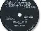 1959 BOBBY DARIN Vocal/Rock’n Roll 78 RPM Record. Dream Lover