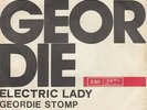 GEORDIE ELECTRIC LADY (BRIAN JOHNSON AC/DC) 1973 RECORD YUGOSLAVIA 7