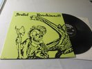 Brutal Verschimmelt ?– Brutal Verschimmelt Germany 1983  Rock-O-Rama Records m-