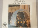 MARIO E GLI SHOWMEN COME PIOVEVA B.B.B. BSBL 0006 LP ITALY PRESS 1973