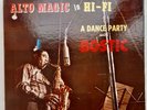 EARL BOSTIC / ALTO MAGIC IN HI-FI - A DANCE PARTY   [ KING] Black label. MONO