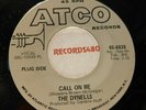 The Dynells Promo 45 Atco 6638 Call On Me / (Northern Soul Monster)
