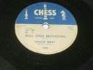 Classic Rock and Roll - CHUCK BERRY - ROLL OVER BEETHOVEN - CHESS 1626 78 RPM