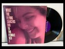 Rare WHAT THE FLYING SAUCERS DID TO THE FEMALE SEX Vinyl Record 10” Bert Tenzer