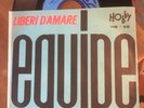 EQUIPE 84 “ LIBERI D’AMARE”   I FREDDIES “ NON GUARDARMI COSÌ “  RARO ITALY'65