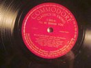 78 : COMMODORE 553- BILLIE HOLIDAY - I'LL BE SEEING YOU  -  I'LL GET BY  -E+