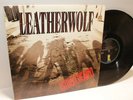 LEATHERWOLF { STREET READY  }  (LP)  ORIGINAL PRESS