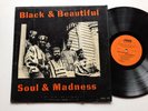 Black & Beautiful Soul & Madness LP INDIE Free Jazz Jihad Lbl. ORIG
