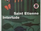 SAINT ETIENNE - INTERLUDE LP - LTD EDITION - NEUF SEALED