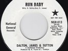 Northern Soul / Garage--Dalton,James & Sutton--Run Baby / One Time Around