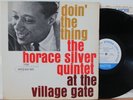 Horace Silver LP “Doin The Thing”   Blue Note 84076   NY, Ear, RVG   VG+