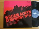 SRCS 63 NIMBUS William Alwyn Symphony no. 3 NEAR MINT 1972 Lyrita Stereo LP
