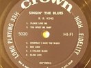 1957 CROWN RECORDS B.B. KING SINGIN' THE BLUES CLP-5020 *RECORD ONLY VG+/VG VHTF