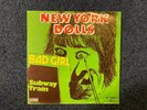 New York Dolls - Bad Girl / Subway Train - 7