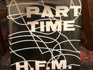 Part Time – H.F.M. hfm rare Black/White color vinyl LP record sealed David Loca