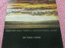 GREATER HOLY TEMPLE INSPIRATIONAL CHOIR Of Thee I Sing (1970s) LP private gospel