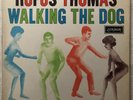 Walking The Dog, by Rufus Thomas UK 1963 London