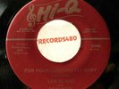 Rare Len Bland& his Hi-Notes 45 Hi-Q 5048 For Your Love Pretty Baby / Operator