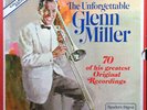 Glenn Miller - The Unforgettable Glenn Miller 70 Of His Greatest Original Record