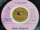 Northern Soul Original JOHN ROBERTS I'll forget you / Be my Baby Duke 1968 Hear
