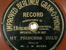 1902 Berliner Gramophone #411 7in 78rpm My Princess Zulu by Dave Reed Jr #15599A