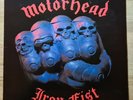 Motorhead -Iron Fist. 1st UK Press Vinyl LP. Bronze Records BRNA539 1982.