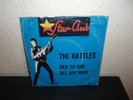 The Rattles Geh zu ihm/ Bye,Bye,Bye Vinyl 7