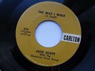 JACK SCOTT 45 'WAY I WALK' 'MIDGIE' USA CARLTON MONSTER 1959 ROCKABILLY STROLLER