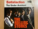 The Rolling Stones - Satisfaction / The Under Assistant  Vinyl 7