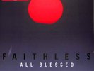 Faithless All Blessed Triplo Vinile Lp 180 Grammi Nuovo Sigillato