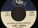 ANDY FISHER: my heart's beating stronger / a wee bit longer FAT FISH 7