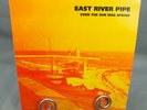 EAST RIVER PIPE Vinyl EVEN THE SUN WAS AFRAID Record #SARAH 407 INDIE ROCK