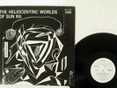 SUN RA HELIOCENTRIC WORLDS OF ESP SMJ-7455 JAPAN VINYL LP