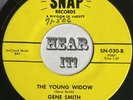 Country Hick Bop Rockabilly 45 GENE SMITH The Young Widow SNAP Varsity hear