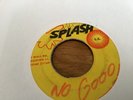 King Cannon , Over Proof , L Charmers , Birth Control ,  7” Splash