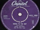 Gene Vincent & His Blue Caps-Dance To The Bop / I Got It 7