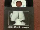 LORDS OF ACID -. I Sit On Acid - 1988 single 45 7