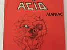 ACID - MANIAC - MADE IN BELGIUM - VERY GOOD++