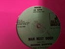 Dennis Brown , Man Next Door , Oh What A Day  ,12