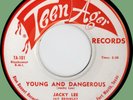 JACKY LEE (w/ Jay Brinkley Combo) Young and Dangerous 45rpm Teen-Ager 1959