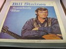RARE Vintage Record LP: BILL STAINES Somebody Blue Champlain Record CK 24ST