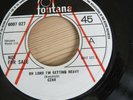 CZAR - OH LORD I'M GETTING HEAVY- FONTANA PROMO 7'' U.S.VINYL - VERY RARE 1970 